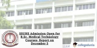 SSUHS Admission Open for B.Sc. Medical Technology Courses; Report on December 5